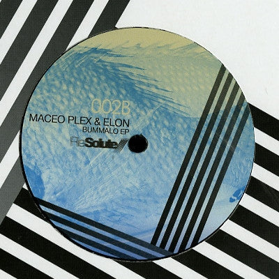 Maceo Plex - Bummalo EP