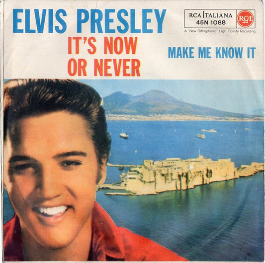 Elvis Presley - It's Now Or Never (7")
