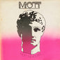 Mott The Hoople - Mott