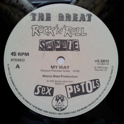 Sex Pistols - The Biggest Blow (A Punk Prayer By Ronnie Biggs) / My Way