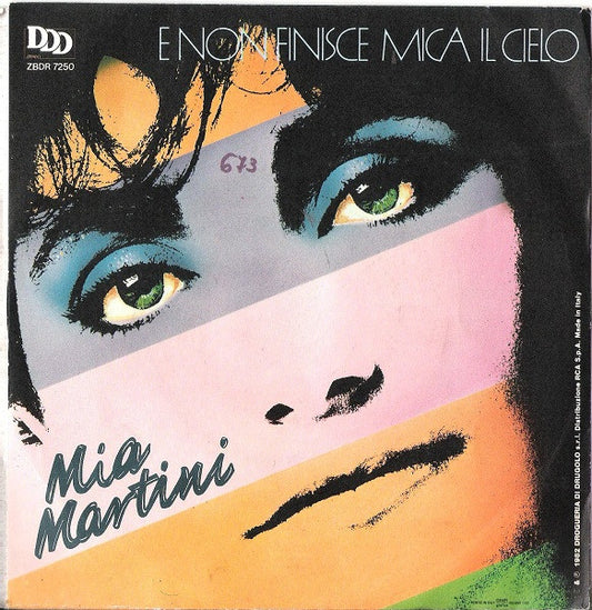Mia Martini - E Non Finisce Mica Il Cielo (7")