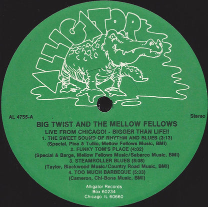 Big Twist And The Mellow Fellows - Live From Chicago! Bigger Than Life!!