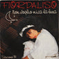 Fiordaliso - Non Voglio Mica La Luna (7")