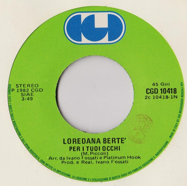 Loredana Bertè - Per I Tuoi Occhi (7")