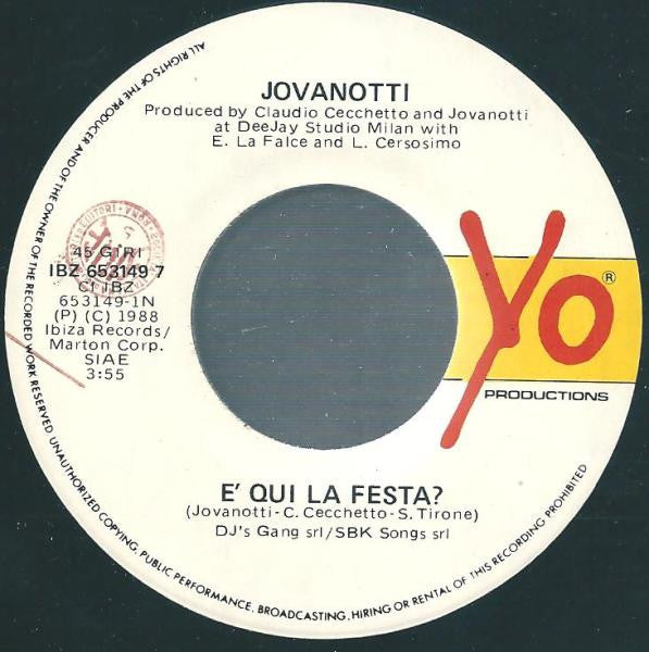 Jovanotti - È Qui La Festa? (7")