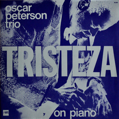 The Oscar Peterson Trio - Tristeza On Piano