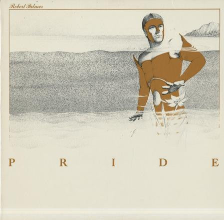 Robert Palmer - Pride