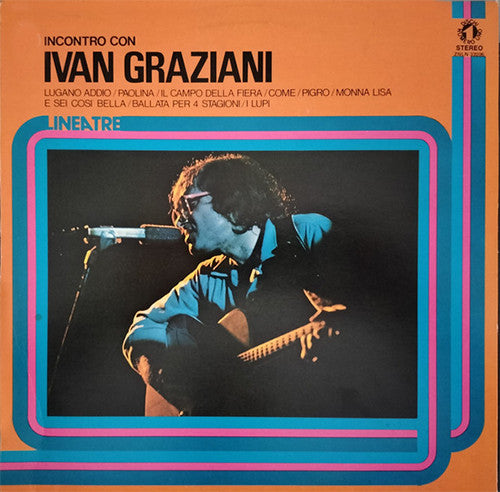 Ivan Graziani - Incontro Con Ivan Graziani