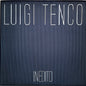 Luigi Tenco - Inedito