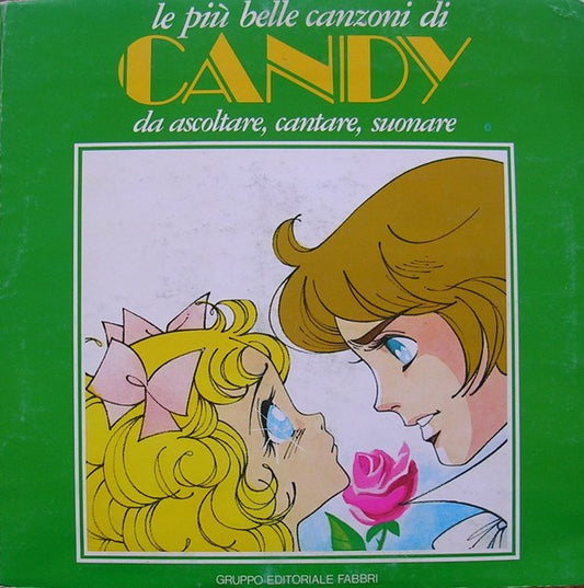 Le Più Belle Canzoni Di Candy (Da Ascoltare, Cantare, Suonare)