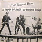 Sex Pistols - The Biggest Blow (A Punk Prayer By Ronnie Biggs) / My Way