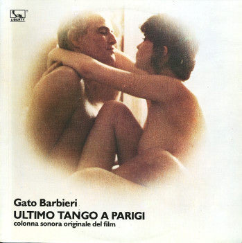 Gato Barbieri - Ultimo Tango A Parigi (Colonna Sonora Originale Del Film)