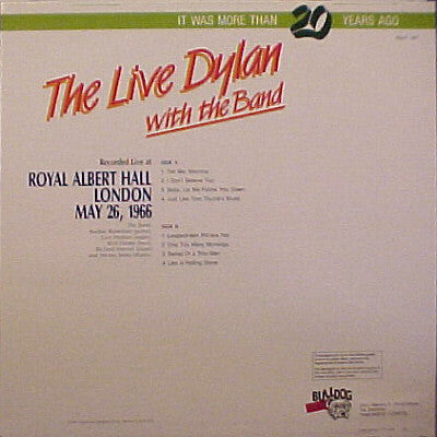 Bob Dylan - The Live Dylan With The Band - Recorded Live At Royal Albert Hall, London, May 26, 1966 (unofficial)