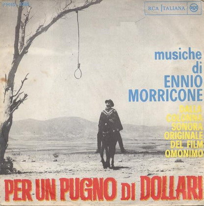 Ennio Morricone - Per Un Pugno Di Dollari (7")