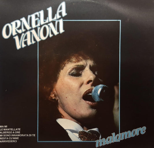 Ornella Vanoni - Malamore