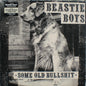 Beastie Boys - Some Old Bullshit (nuovo)