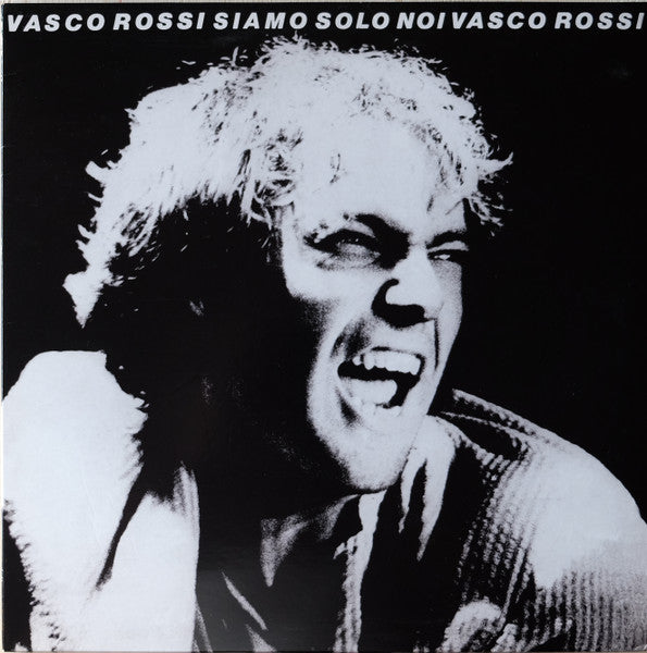 Vasco Rossi - Siamo Solo Noi (nuovo)