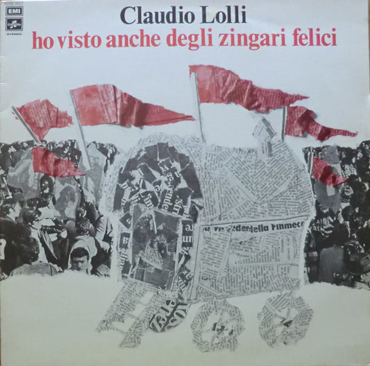 Claudio Lolli - Ho Visto Anche Degli Zingari Felici