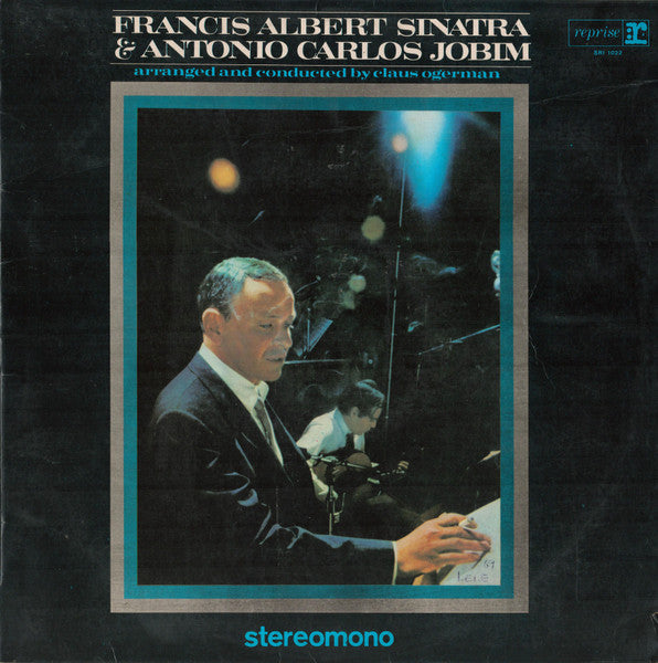 Frank Sinatra - Francis Albert Sinatra & Antonio Carlos Jobim