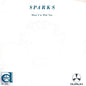 Sparks - When I'm With You (7")