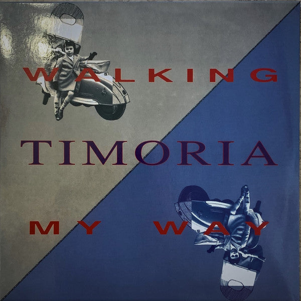 Timoria - Walking My Way (nuovo)