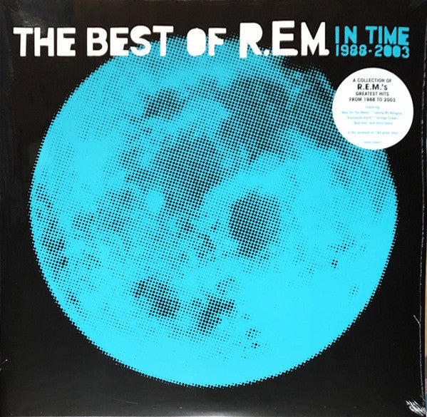 R.E.M. - In Time: The Best Of R.E.M. 1988-2003