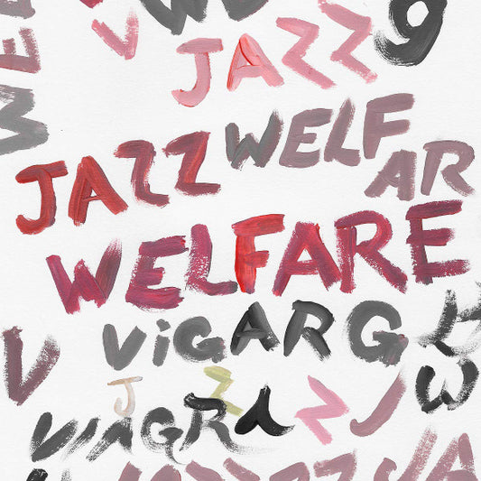 Viagra Boys - Welfare Jazz (nuovo)