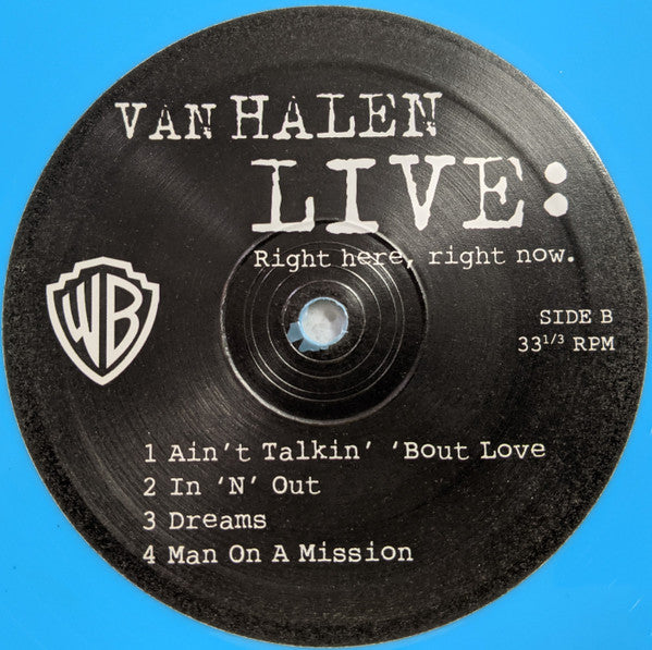 Van Halen - Live: Right Here, Right Now.