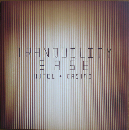 Arctic Monkeys - Tranquility Base Hotel + Casino