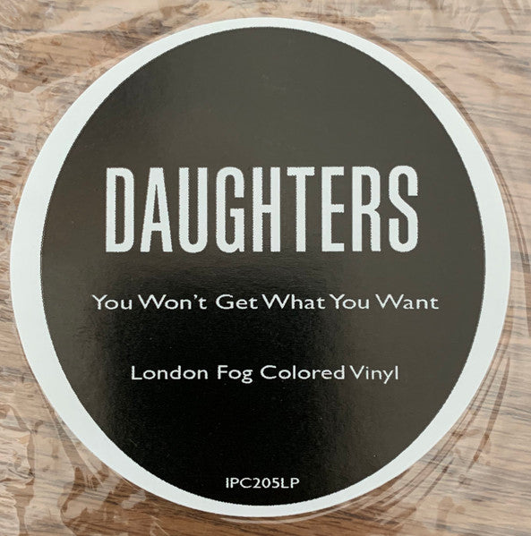 Daughters - You Won't Get What You Want