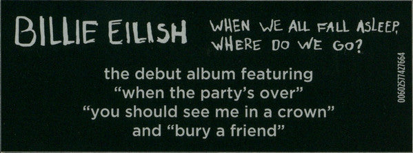 Billie Eilish - When We All Fall Asleep, Where Do We Go?