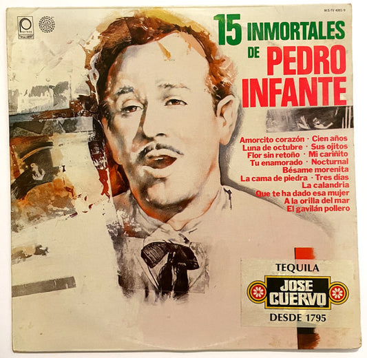 Pedro Infante - 15 Inmortales De Pedro Infante