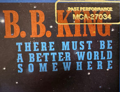 B.B. King - There Must Be A Better World Somewhere