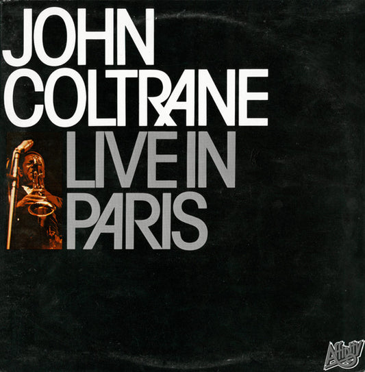 John Coltrane - Live In Paris