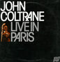 John Coltrane - Live In Paris