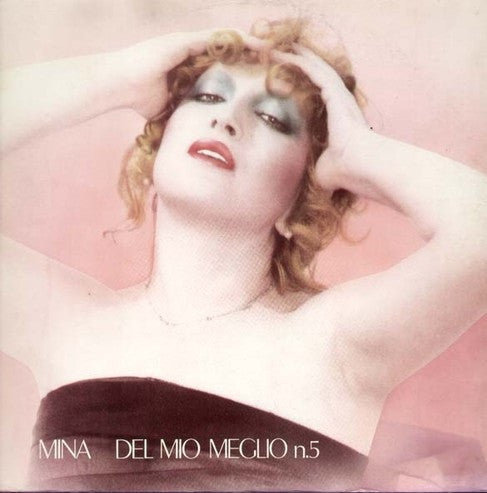 Mina - ...Del Mio Meglio N.5