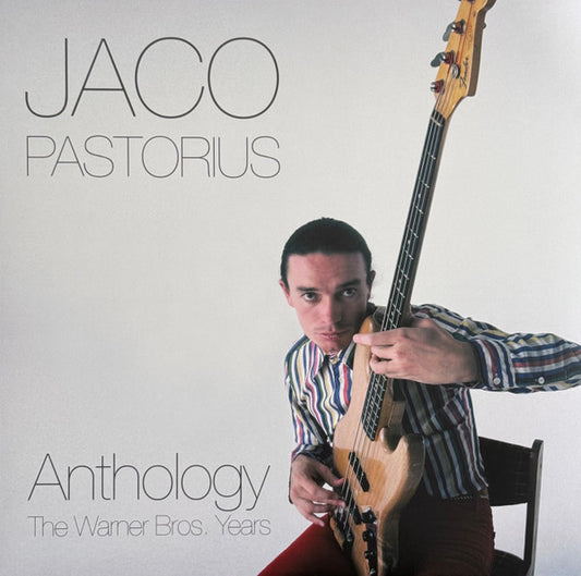 Jaco Pastorius - Anthology (The Warner Bros. Years)