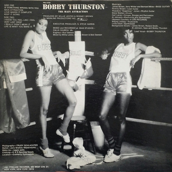 Bobby Thurston - The Main Attraction