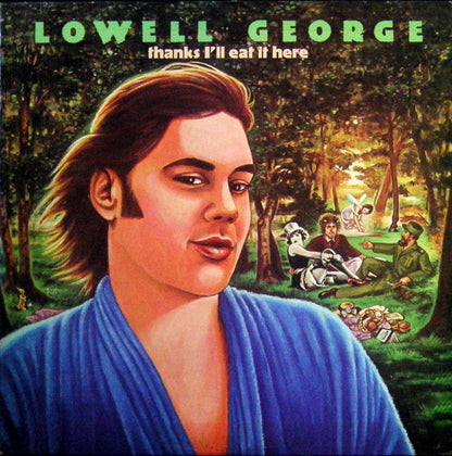 Lowell George - Thanks I'll Eat It Here