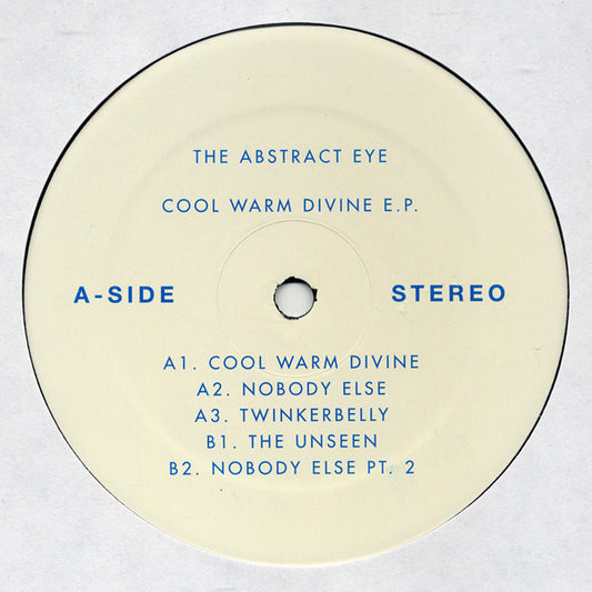 The Abstract Eye - Cool Warm Divine E.P.