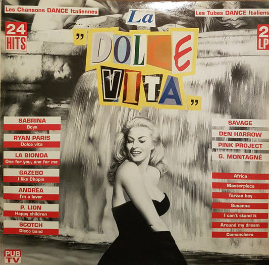 Various - La "Dolce Vita" - Les Chansons Dance Italiennes