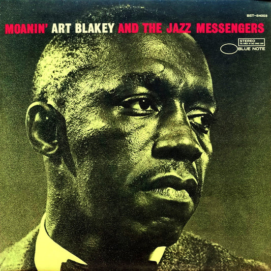 Art Blakey & The Jazz Messengers - Moanin'