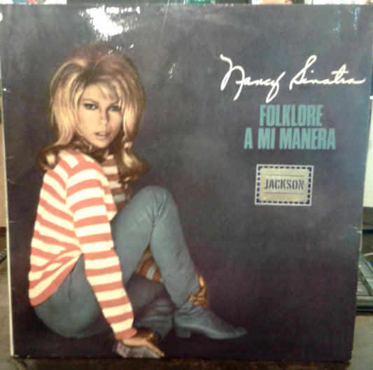 Nancy Sinatra - Folklore, A Mi Manera