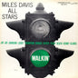 Miles Davis All Stars - Walkin'