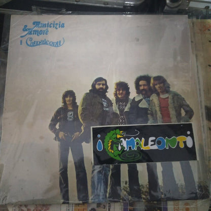 I Camaleonti - Amicizia & Amore
