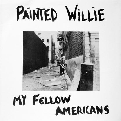Painted Willie - My Fellow Americans