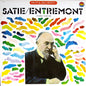 Satie / Entremont ‎– Piano / Klavier