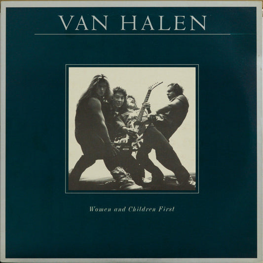 Van Halen - Women And Children First
