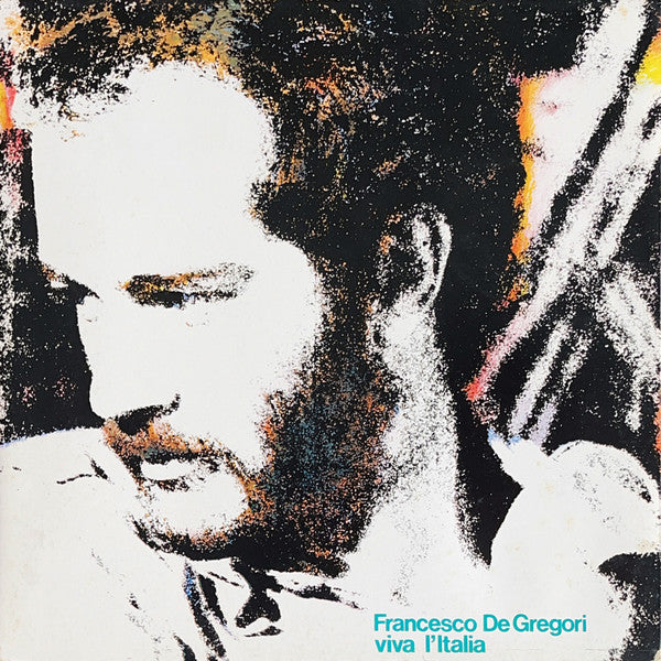 Francesco De Gregori - Viva L'Italia