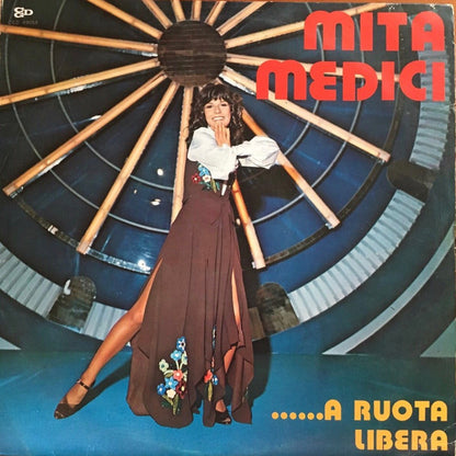 Mita Medici - ....A Ruota Libera